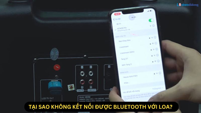 tại sao không kết nối được bluetooth với loa